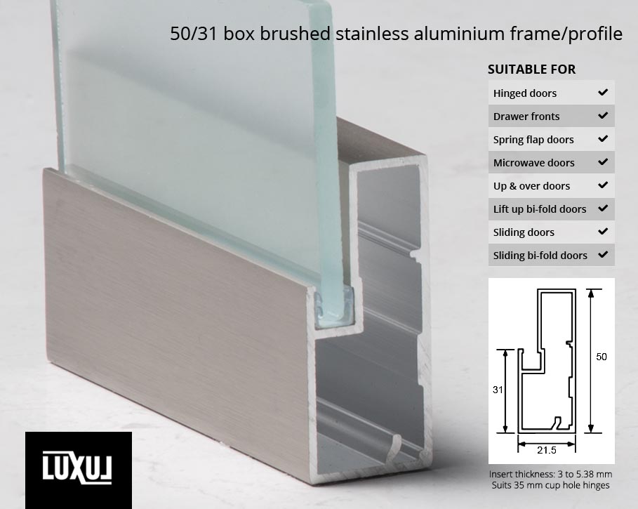 50/31 Box Brushed Stainless Aluminium Frame/Profile